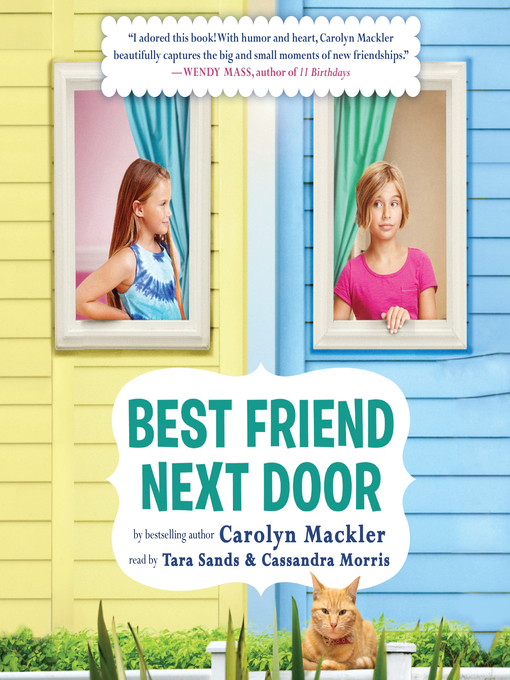 Title details for Best Friend Next Door by Carolyn Mackler - Wait list